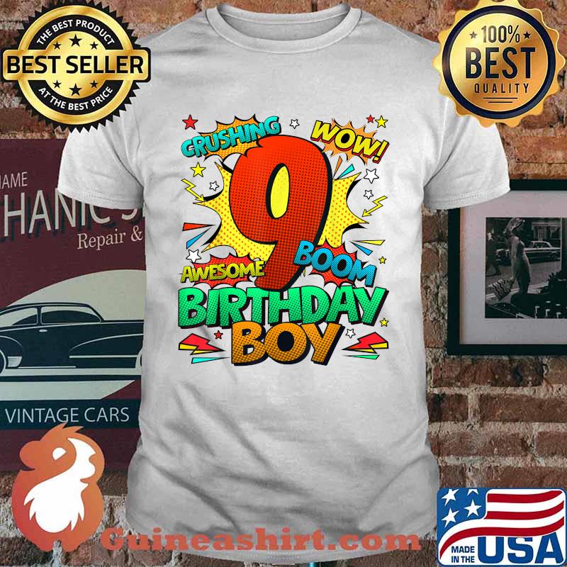 Crushing Wow Awesome Boom 9th Birthday Boy T-Shirt