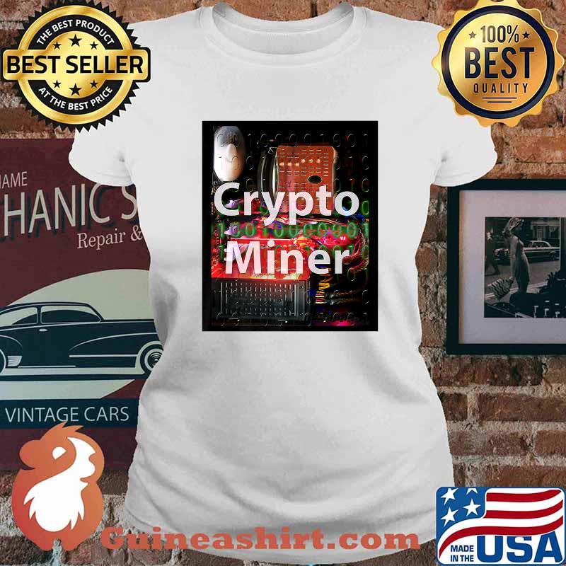 Crypto Miner Computer T-Shirt Ladies tee