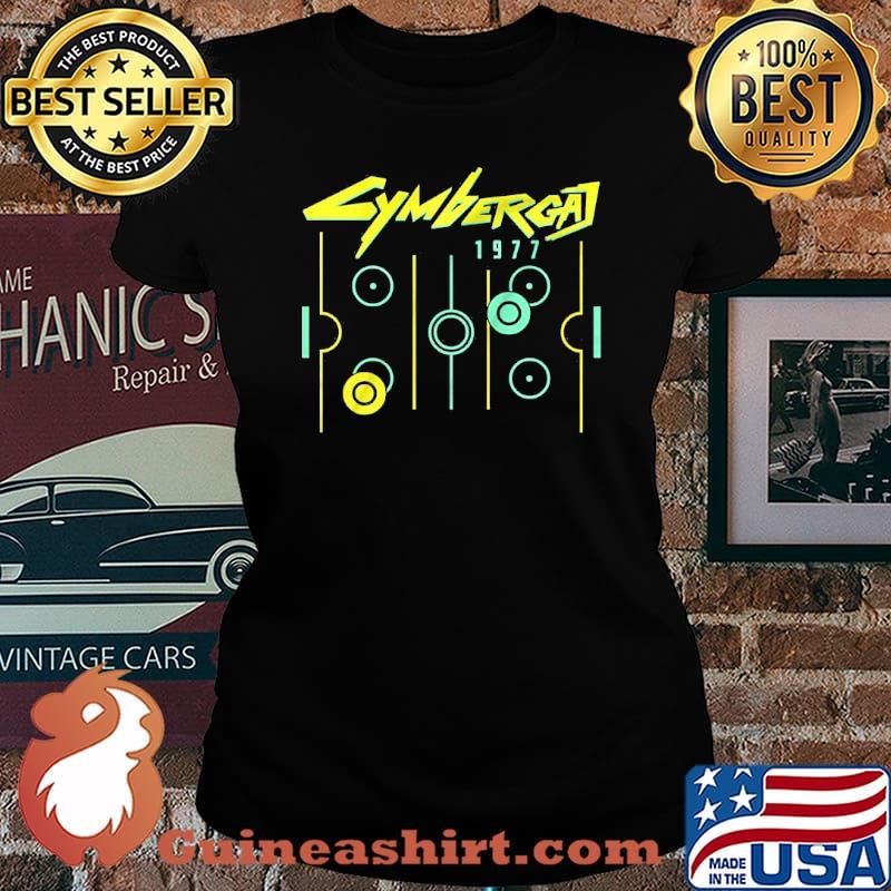 Cymbergaj 1977 Shirt Laides tee