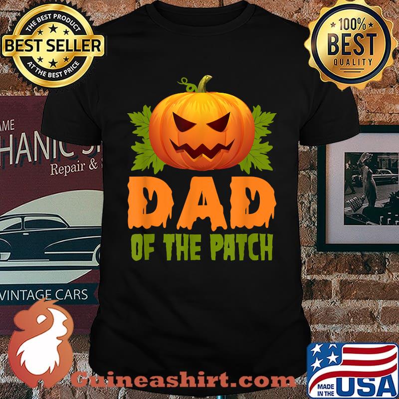 Dad of the Patch Pumpkin Halloween T-Shirt