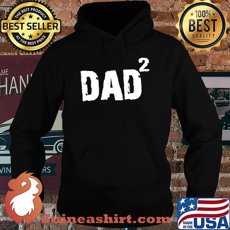 Dad squared s Hoodie