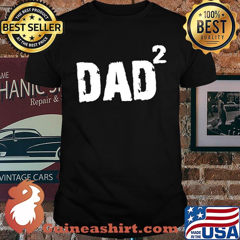 Dad squared shirt