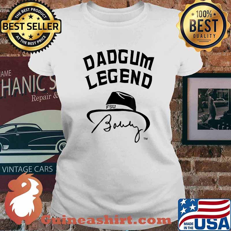 Dadgum Legend Bobby Bowden Florida Football Coach T-Shirt Ladies tee