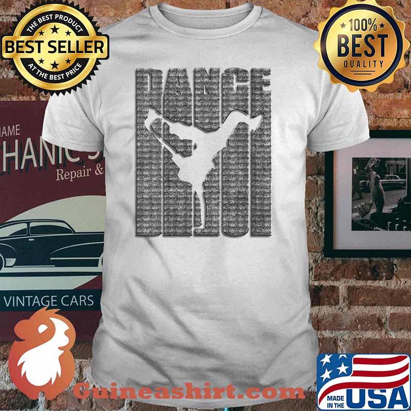 Dance Breakdancing Hip Hop T-Shirt