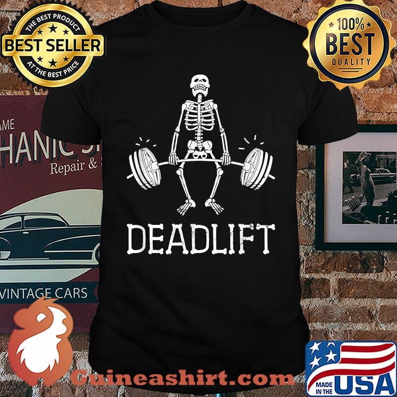 DEADLIFT Halloween Skeleton Weight Lifting T-Shirt