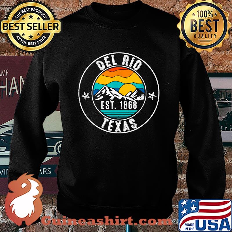 Del Rio Texas TX Est 1868 VIntage T-Shirt Sweater