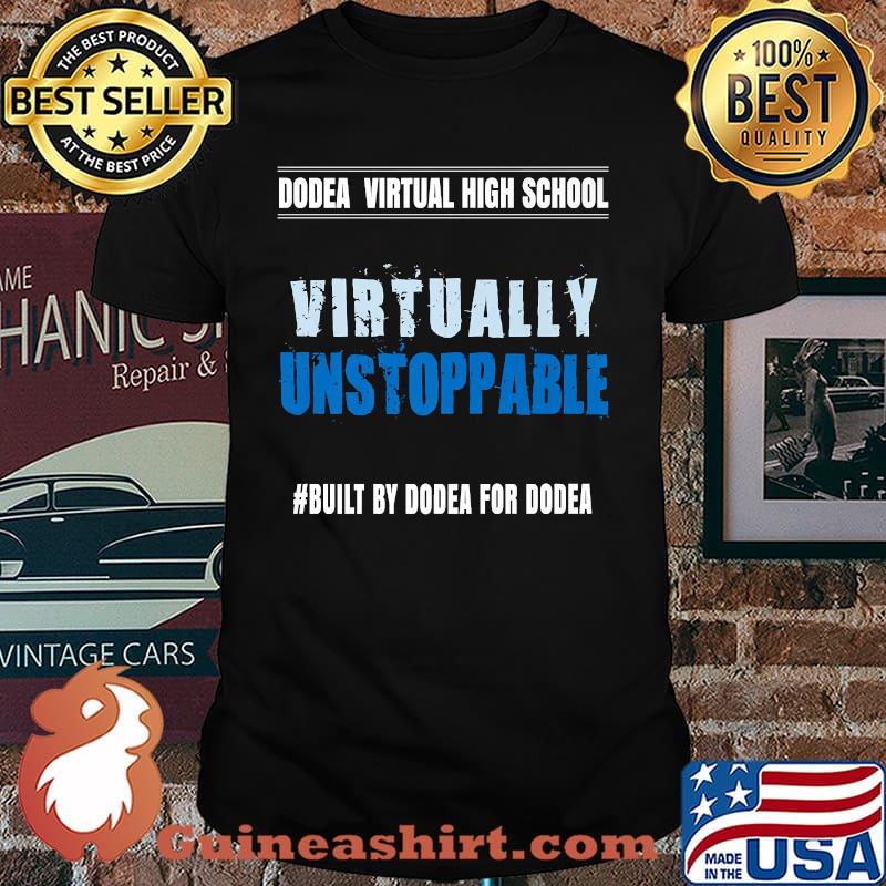 Dodea Virtual High School Virtural Unstoppable T-Shirt
