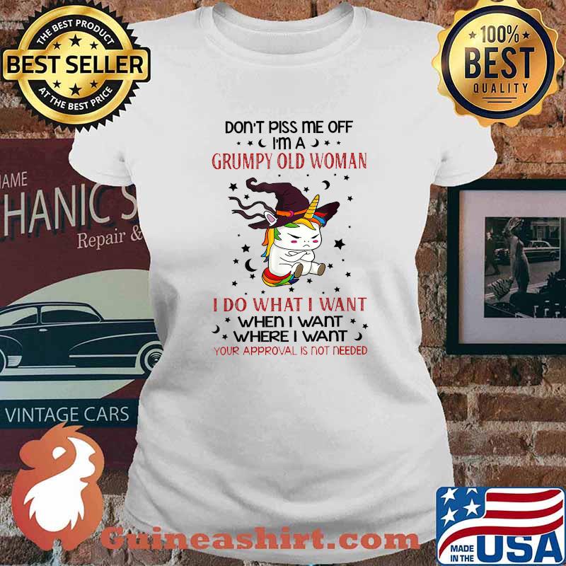 Don't Piss Me Off Im A Grumpy Old Woman I Do What I Want Cat Witch T-Shirt Ladies tee