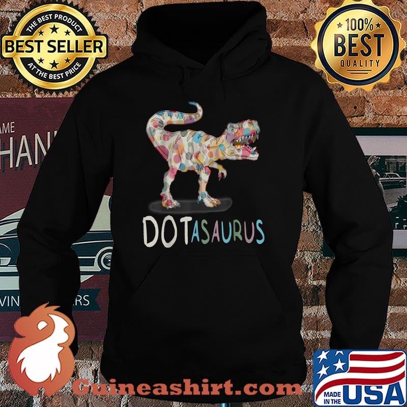 Dotasaurus Dot-asaurus Dinosaur T-Shirt Hoodie