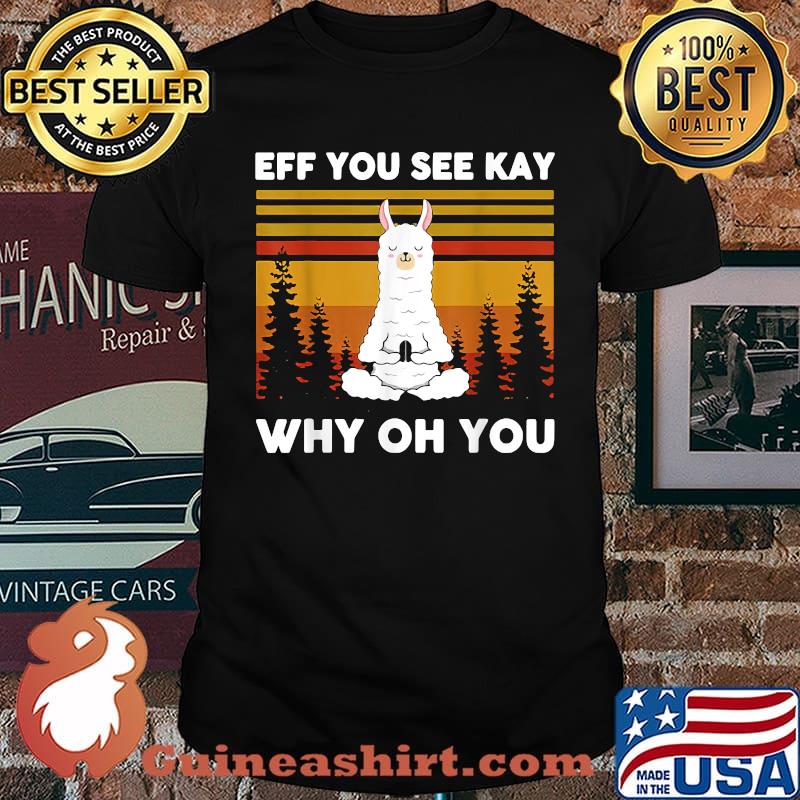EFF You See Kay Why Oh You Llama Yoga Vintage T-Shirt