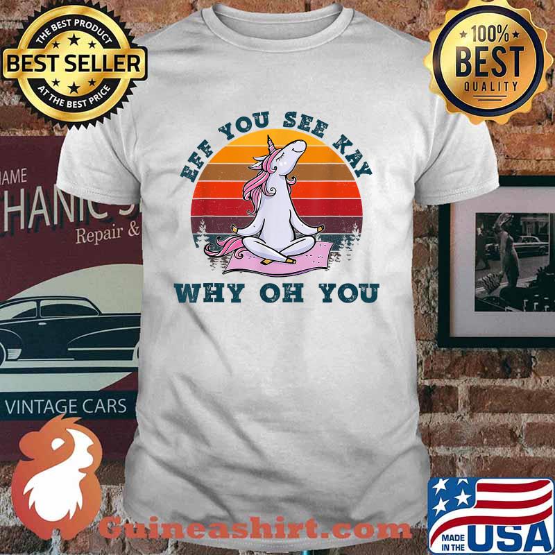 Eff You See Kay Why Oh You Unicorn Yoga Vintage T-Shirt