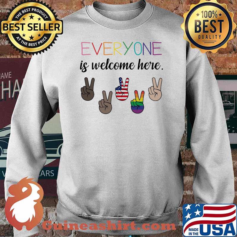 Everyone Is Welcome Here LGBT Shirt Sweater