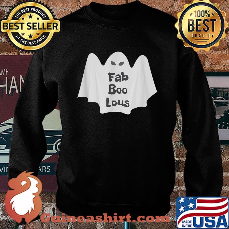 Fab boo lous Ghost halloween T-Shirt Sweater