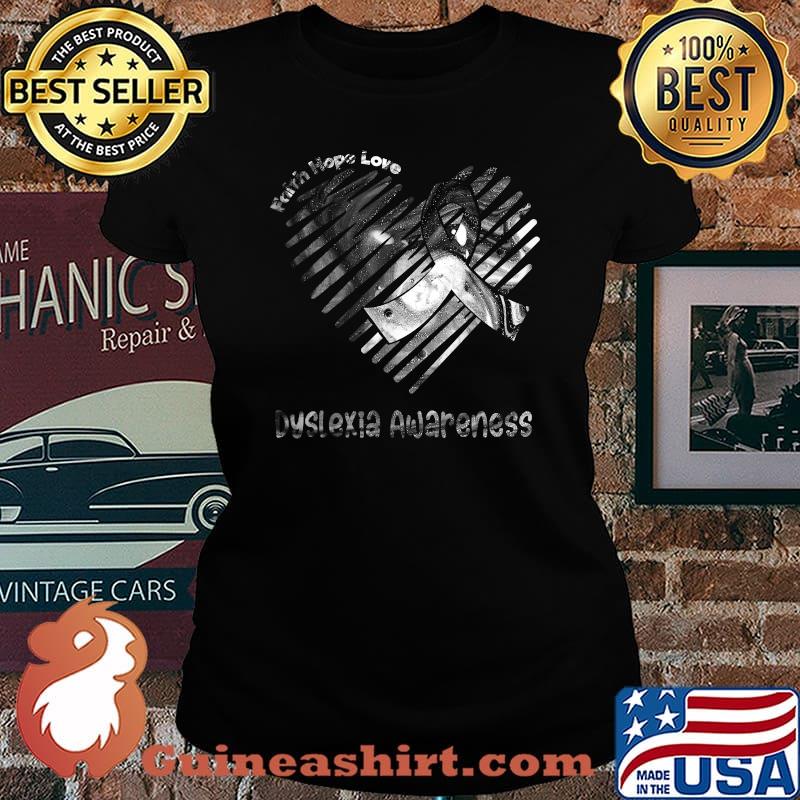 Faith Hope Love Dyslexia Awareness Heart T-Shirt Laides tee