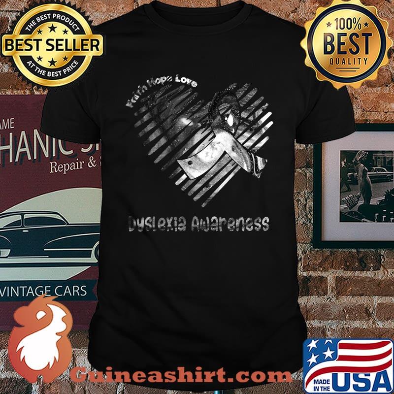 Faith Hope Love Dyslexia Awareness Heart T-Shirt
