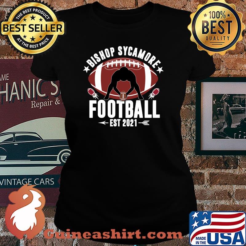 Fake School Football Team Bishop Sycamore EST 2021T-Shirt Laides tee