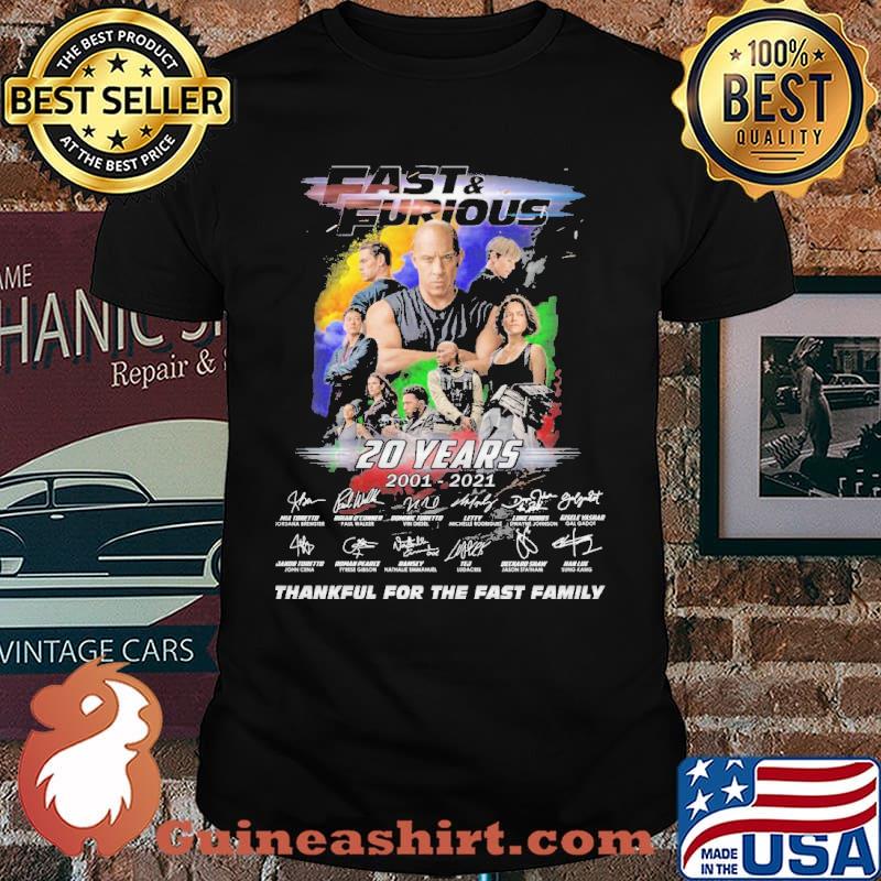 Fast and Furious 2001-2021 20 years thankful for the fast family signatures shirt