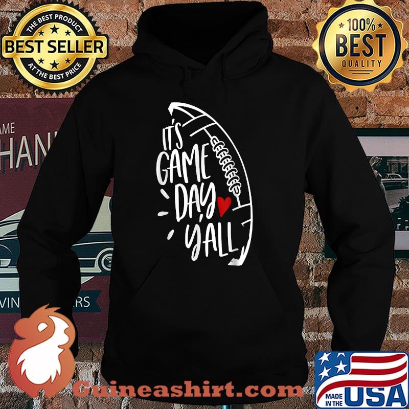 Football Lover It's Game Day Y'all T-Shirt Hoodie