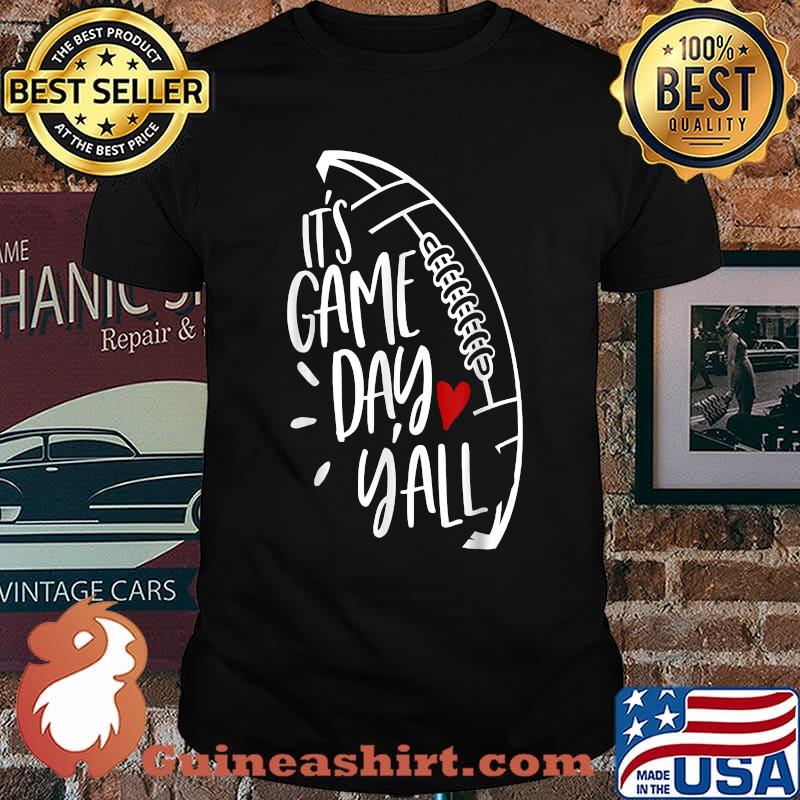 Football Lover It's Game Day Y'all T-Shirt