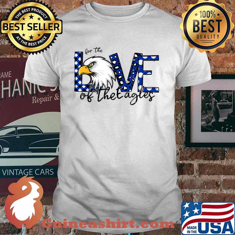 For the love of the Eagles Blue Eagles Mascot T-Shirt