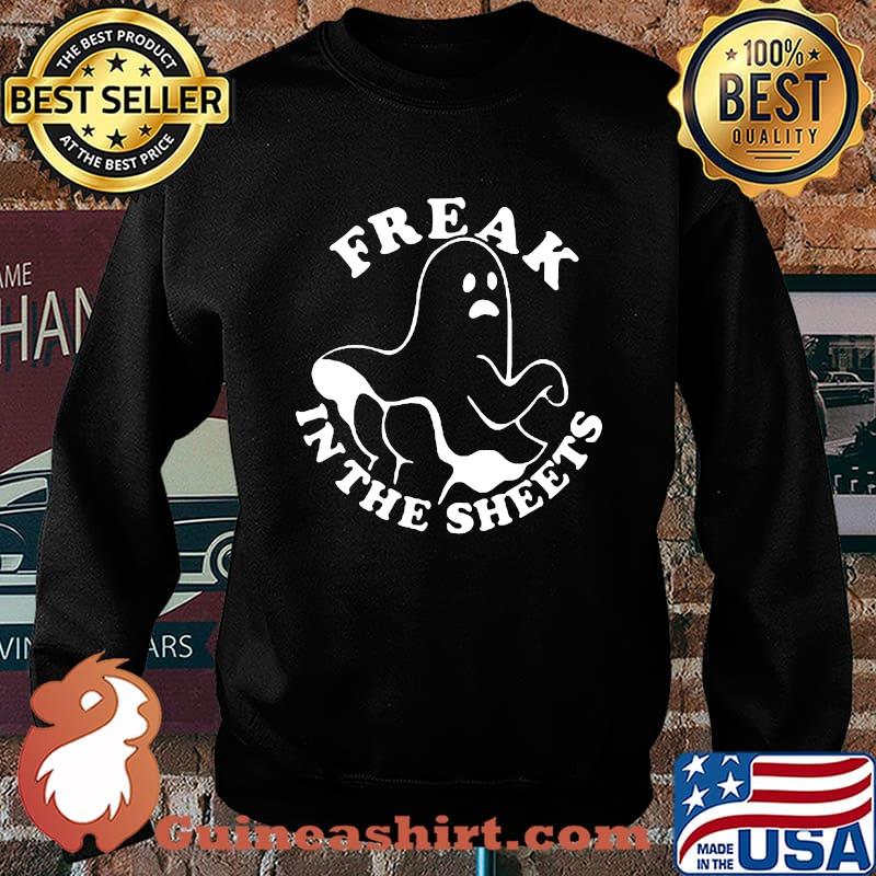 Freak In The Sheets Ghost Boos Halloween Pumpkin T-Shirt Sweater