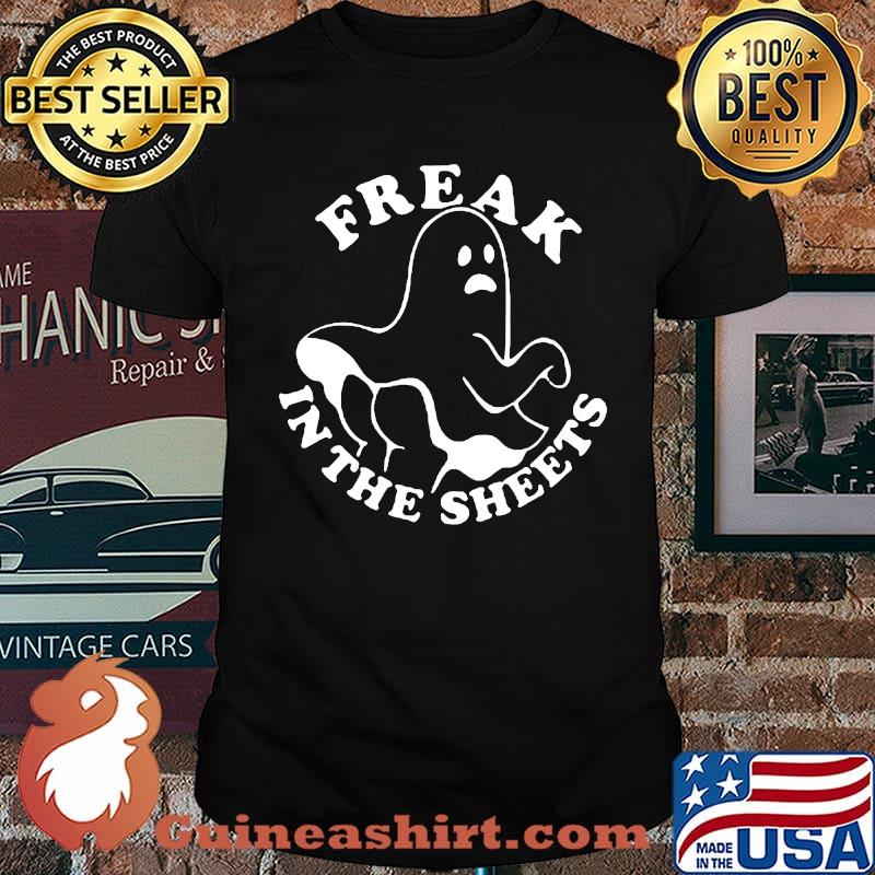 Freak In The Sheets Ghost Boos Halloween Pumpkin T-Shirt