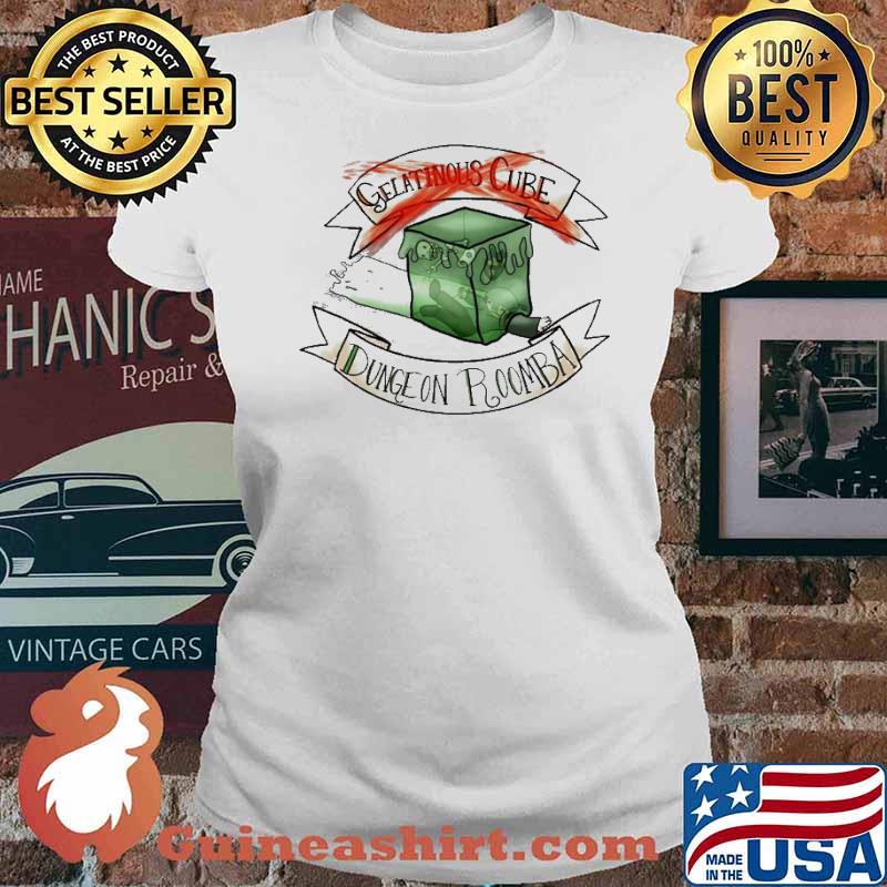 Gelatinous cube dungeon roomba s Ladies tee