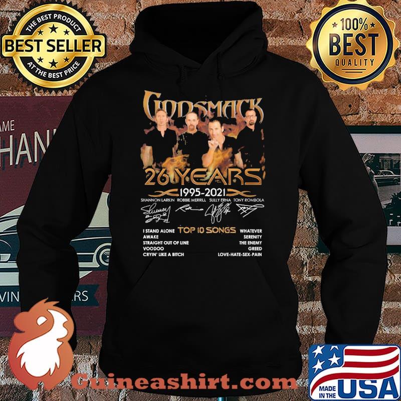 Godsmack 26 years 1995-2021 top 10 songs s Hoodie