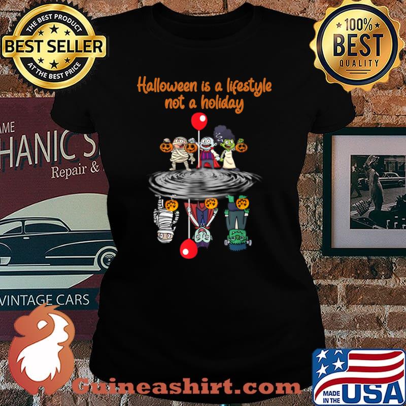 Halloween is a lifestyle not a holiday horror s Laides tee