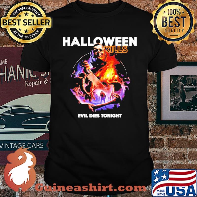 Halloween Kills Evil Dies Tonight Horror Shirt