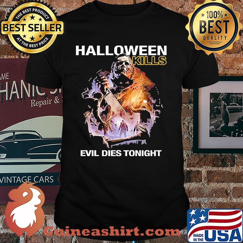 Halloween Kills evil dies tonight knife shirt