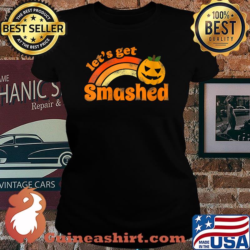 Halloween Let's Get Smashed T-Shirt Laides tee