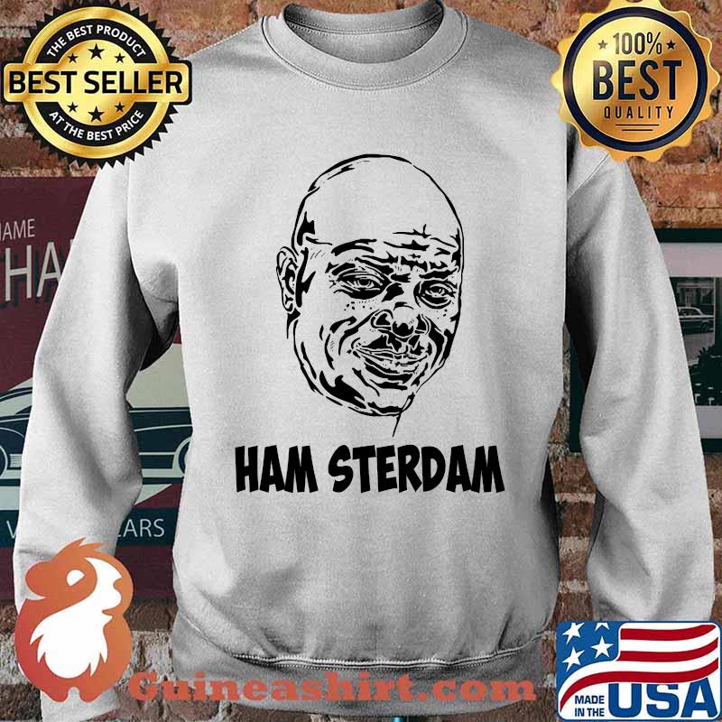 Ham sterdam ormar is coming the wire T-Shirt Sweater