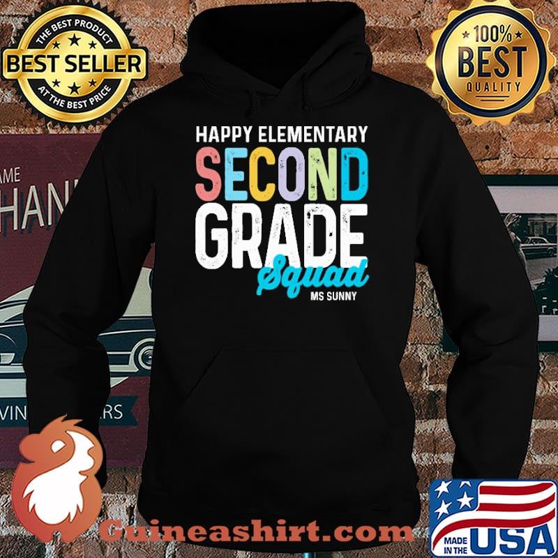 happy elementary second grade squad ms sunny s Hoodie