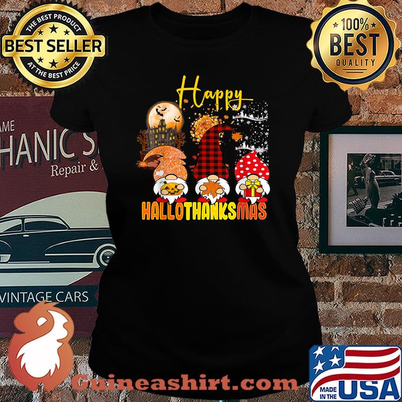 Happy Hallothanksmas Merry Christmas Gnomes Lover Halloween T-Shirt Laides tee