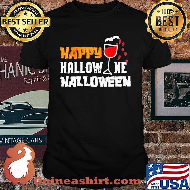 Happy Hallowine Halloween 2021 shirt