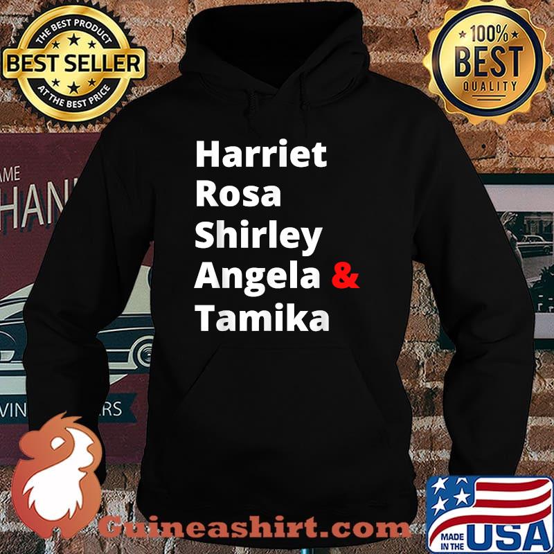 Harriet rosa shirley angela tamika T-Shirt Hoodie