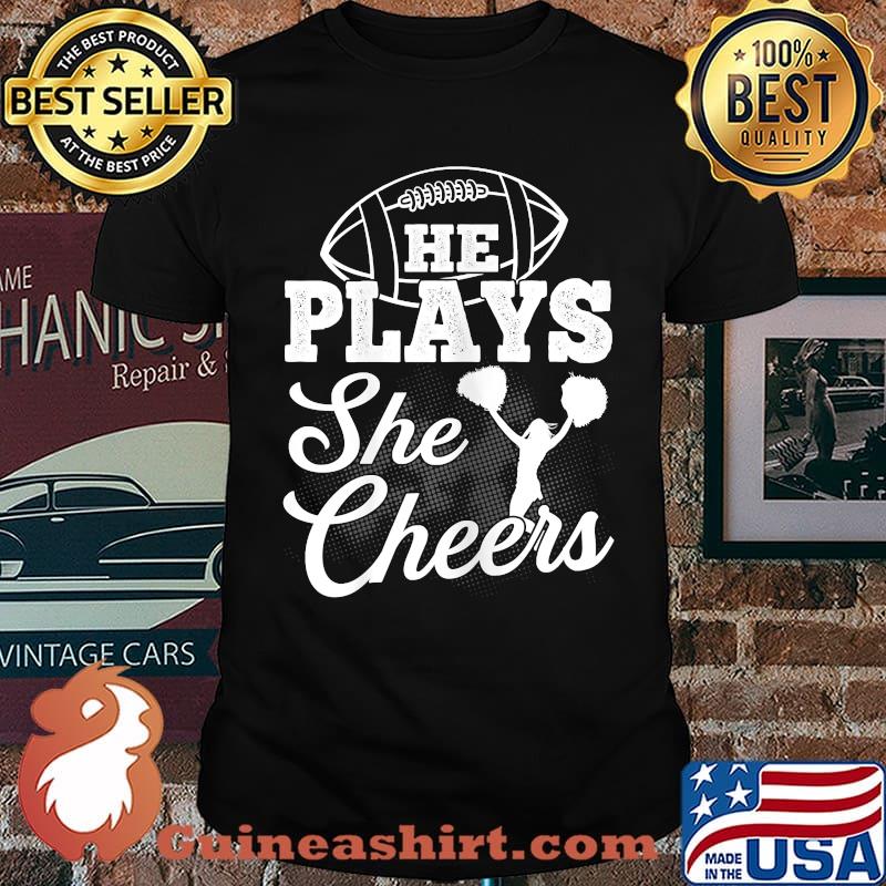 He Plays She Cheers T-Shirt
