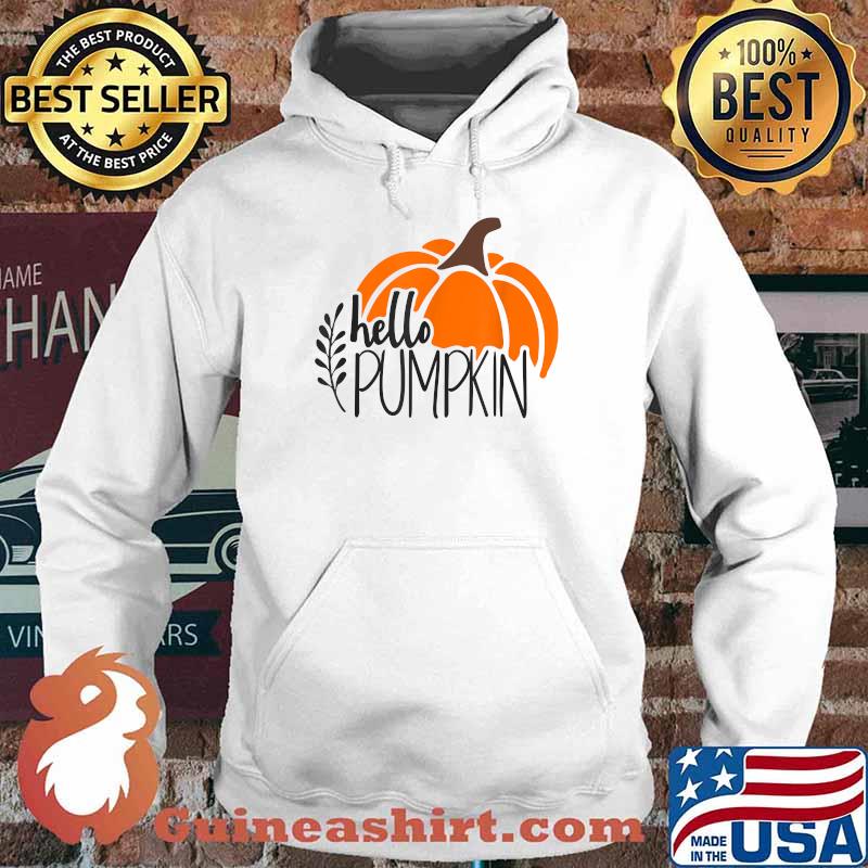 Hello Pumpkin Autumn Halloween T-Shirt Hoodie