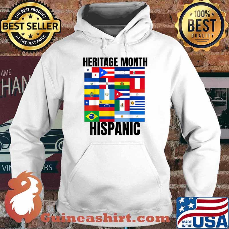 Heritage Month Hispanic country spanish flags T-Shirt Hoodie