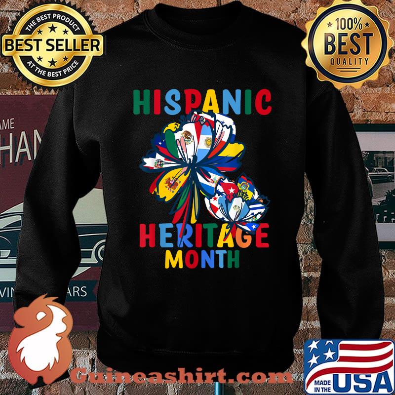 Hispanic Heritage Month Countries Latino Flags Flower T-Shirt Sweater