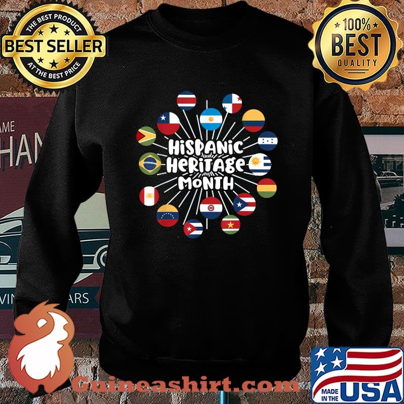 Hispanic Heritage Month Shirt All Countries Flag Inspiration T-Shirt Sweater