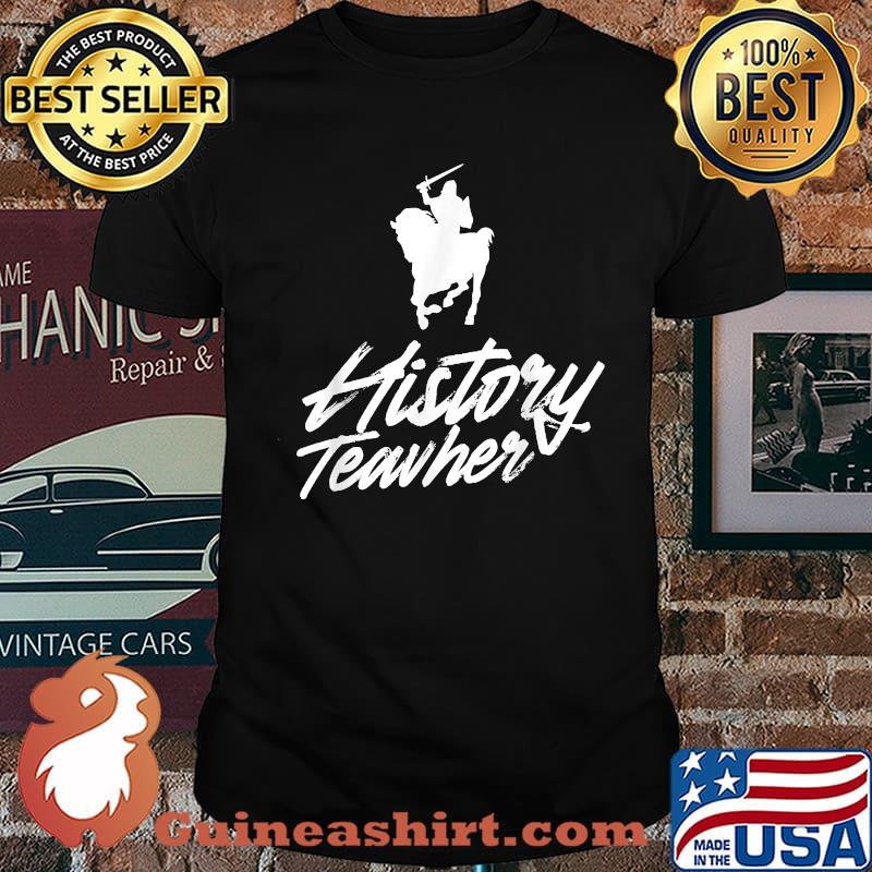 History Teacher T-Shirt