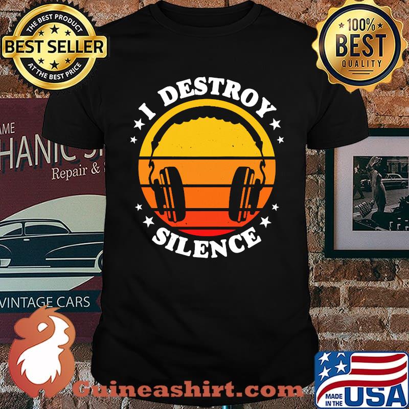 I Destroy Silence Headphones Vintage T-Shirt