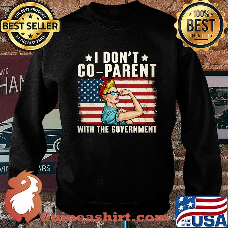 I Don’t Coparent With The Government Sweats Sweater