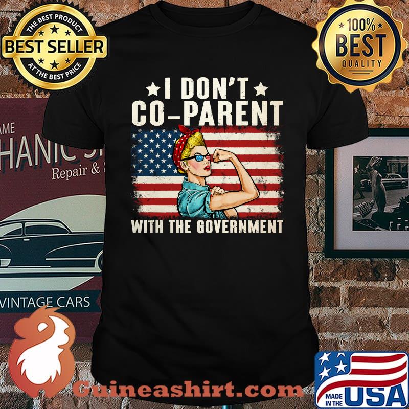I Don’t Coparent With The Government Sweatshirt