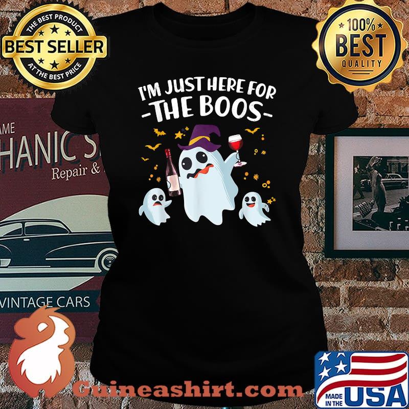 I'm Just Here For The Boos Ghost Halloween Costume T-Shirt Laides tee
