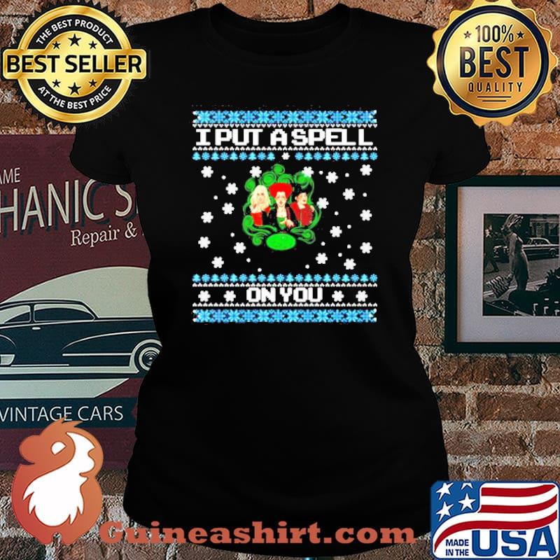 I put a spell on you Sanderson sister Hocus Pocus Christmas s Laides tee