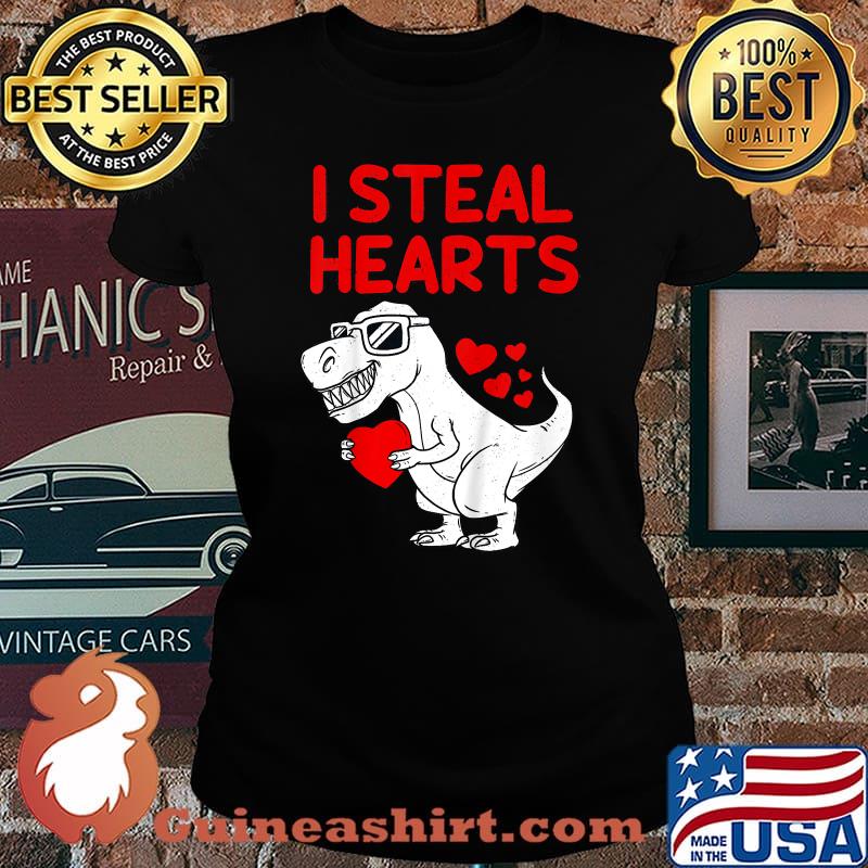 I Steal Hearts T Rex Dino Valentines Day Toddler T-Shirt Laides tee