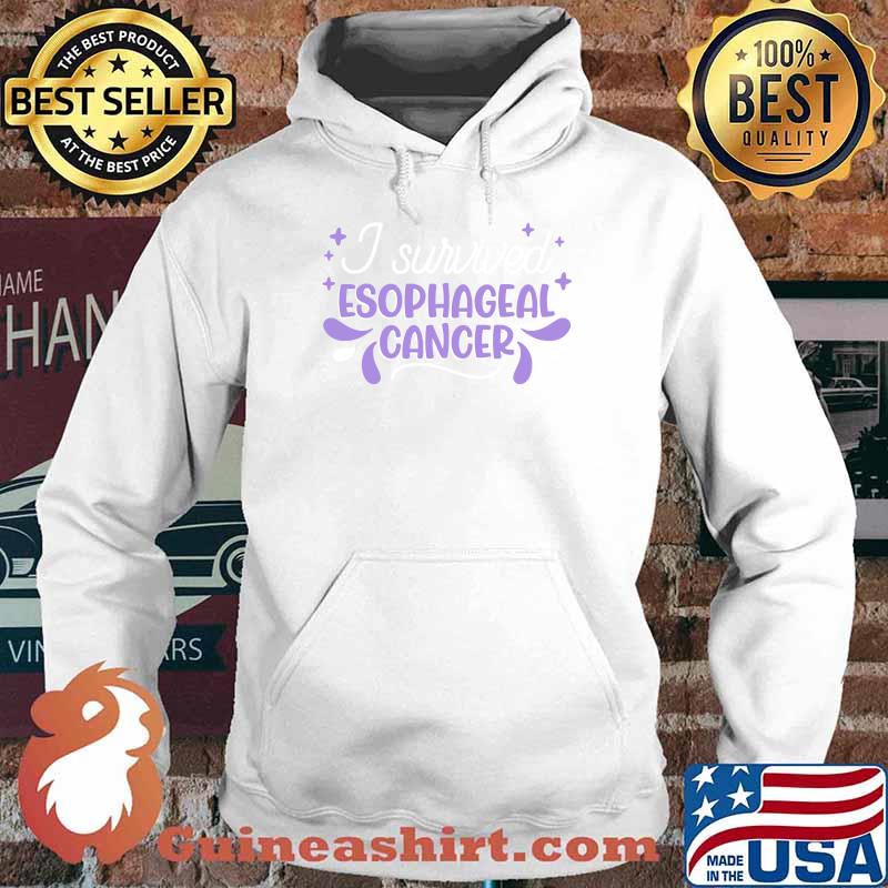 I Survived Esophageal Cancer Esophageal Cancer Survivor T-Shirt Hoodie
